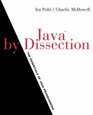 Java by Dissection The Essentials of Java Programming Updated Edition JavaPlace Edition