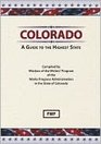 Colorado A Guide to the Highest State
