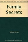 Family Secrets