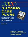 Nursing Care Plans Guidelines for Individualizing Patient Care