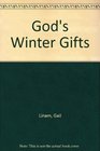 God's Winter Gifts
