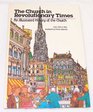 The church in revolutionary times From 1700 to 1850