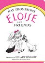 Eloise and Friends