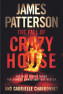 The Fall of Crazy House (Crazy House, Bk 2)