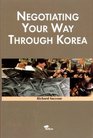 Negotiating Your Way Through Korea