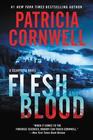 Flesh and Blood (Kay Scarpetta, Bk 22)