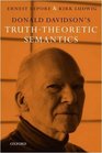 Donald Davidson's TruthTheoretic Semantics