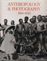Anthropology and Photography 18601920