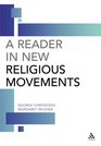 A Reader in New Religious Movements