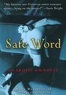 Safe Word An Erotic S/M Novel