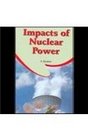 Impacts of Nuclear Power