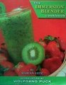 The Immersion Blender Cookbook