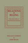 Relations of Ruling Class and Gender in Postindustrial Societies