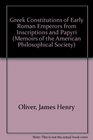 Greek Constitutions of Early Roman Emperors from Inscriptions and Papyri
