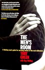The Men's Room A thinking man's guide to surviving women of the next millennium