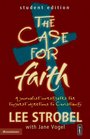The Case for FaithStudent Edition