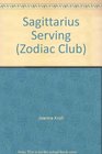 Sagittarius Serving (Zodiac Club)