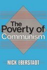 The Poverty of Communism