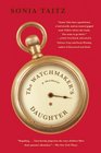 The Watchmaker's Daughter A Memoir