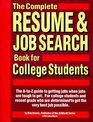 The Complete Resume  Job Search Book for College Students