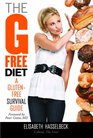 The GFree Diet A GlutenFree Survival Guide