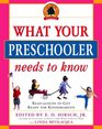 What Your Preschooler Needs to Know Get Ready for Kindergarten