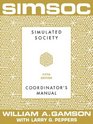 SIMSOC Simulated Society Coordinator's Manual Coordinator's Manual Fifth Edition