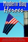 Modern Day Heroes In Defense of America