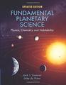Fundamental Planetary Science Updated Edition Physics Chemistry and Habitability