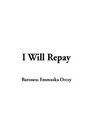 I Will Repay