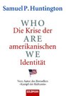 Who are we Die Krise der amerikanischen Identitt