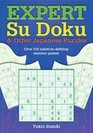 Expert Su Doku and Other Japanese Puzzle