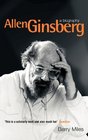 Allen Ginsberg A Biography