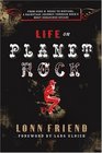 Life on Planet Rock: From Guns N\' Roses to Nirvana, a Backstage Journey through Rock\'s Most Debauched Decade