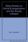 Bible Studies on World Evangelization and the Simply Lifestyle