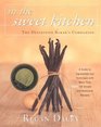In The Sweet Kitchen The Definitive Baker's Companion