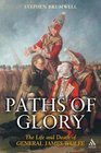 Paths of Glory  The Life and Death of General James Wolfe