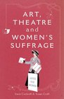 Art Theatre and Women's Suffrage