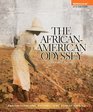 African American Odyssey The Combined Volume Plus NEW MyHistoryLab with eText  Access Card Package