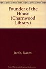 The Founder of the House (Charnwood Library)