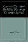 Canyon Country Paddles