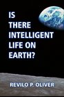 Is There Intelligent Life on Earth