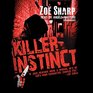 Killer Instinct (Charlie Fox Series, Book 1)