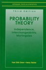 Probability Theory Independence Interchangeability Martingales