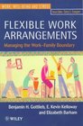 Flexible Work Arrangements  Managing the WorkFamily Boundary