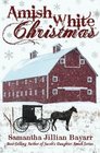 Amish White Christmas