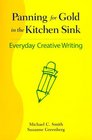 Panning for Gold in the Kitchen Sink  Everyday Creative Writing