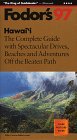 Hawaii '97 : The Complete Guide with Spectacular Drives, Beaches and Adventures Off the Beate n Path (Annual)