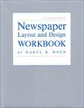 Newspaper Layout and Design Workbook
