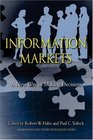 Information Markets A New Way of Making Decisions